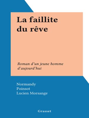 cover image of La faillite du rêve